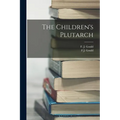 The Children's Plutarch