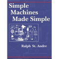 Simple Machines Made Simple