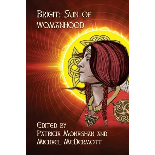 Brigit: Sun of Womanhood