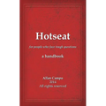 Hotseat: for people who face tough questions - a handbook