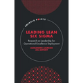 Leading Lean Six SIGMA: Research on Leadership for Operational Excellence Deployment