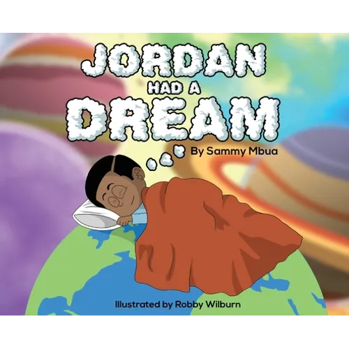 Jordan Had A Dream