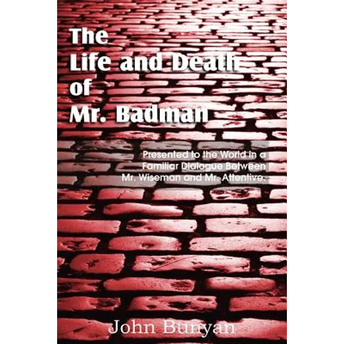The Life and Death of Mr. Badman