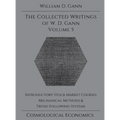 Collected Writings of W.D. Gann - Volume 5