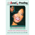 AcneC(R)X-Proofing: An Effective Acne Complications Prevention Book
