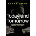 Today and Tomorrow: Commemorative Edition of Ford's 1926 Classic