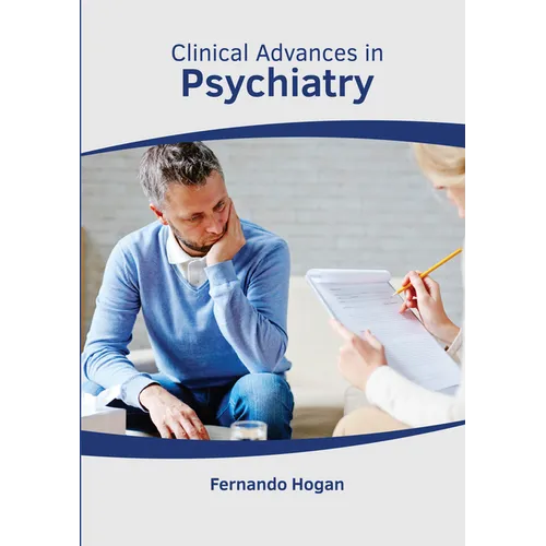 Clinical Advances in Psychiatry