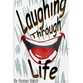 Laughing Through Life