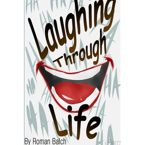 Laughing Through Life