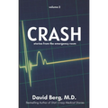 Crash: Stories From the Emergency Room: Volume 2