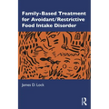 Family-Based Treatment for Avoidant/Restrictive Food Intake Disorder