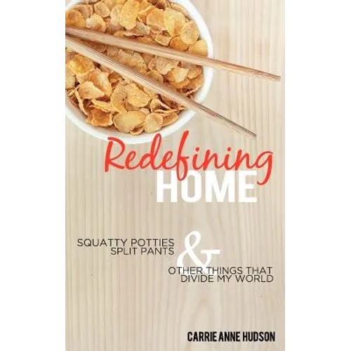 Redefining Home