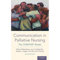 Communication in Palliative Nursing: The Comfort Model