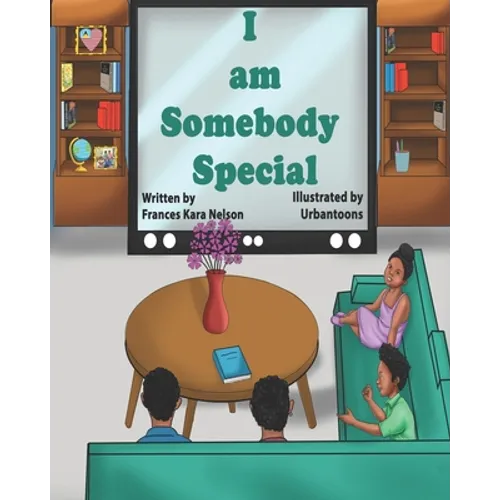 I am Somebody Special