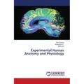 Experimental Human Anatomy and Physiology