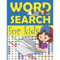 Word Search for Kids: Practice Spelling, Learn Vocabulary, and Improve Reading Skills with fun puzzles