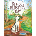 Bruce's Blustery Day