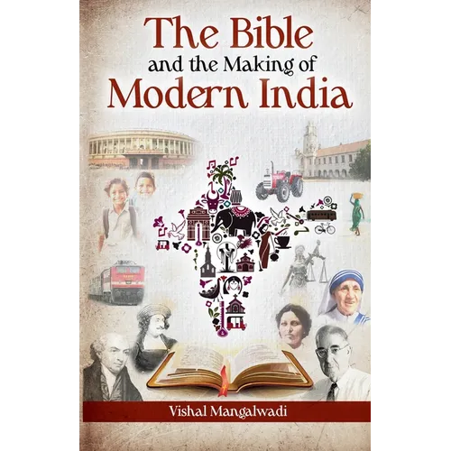 The Bible and the Making of Modern India