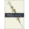 Kept from All Contagion: Germ Theory, Disease, and the Dilemma of Human Contact in Late Nineteenth-Century Literature