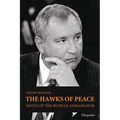 The Hawks of Peace: Notes of the Russian Ambassador