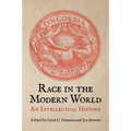 Race in the Modern World: An Intellectual History