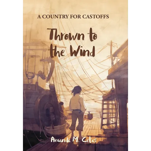 Thrown to the Wind