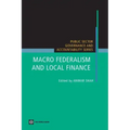 Macro Federalism and Local Finance