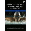Complete Guide to Respiratory Care in Athletes