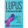 Lupus: In the Jaws of the Wolf