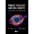 Public Theology and Civil Society: Constructive Formation