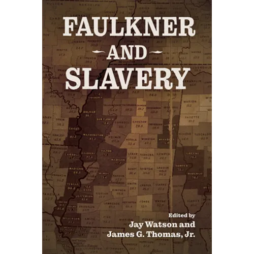 Faulkner and Slavery