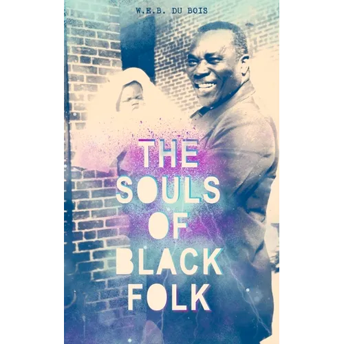 The Souls of Black Folk