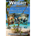 Wright Cousin Adventures Trilogy 5: Adventures in the Pacific