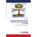 A General Overview about Rethinking Sustainability Concept