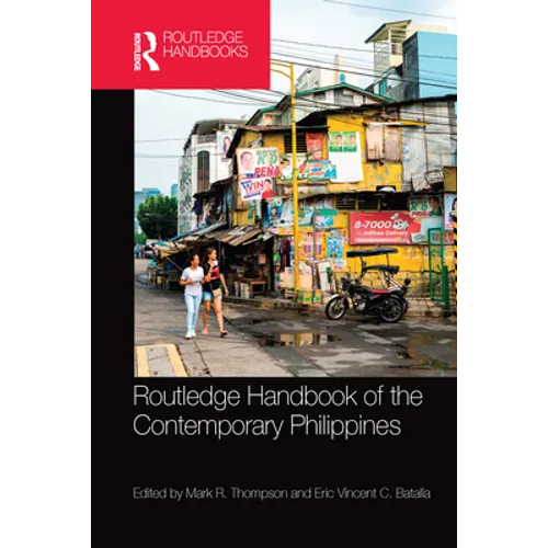Routledge Handbook of the Contemporary Philippines
