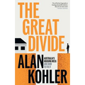 The Great Divide: Australia's Housing Mess and How to Fix It
