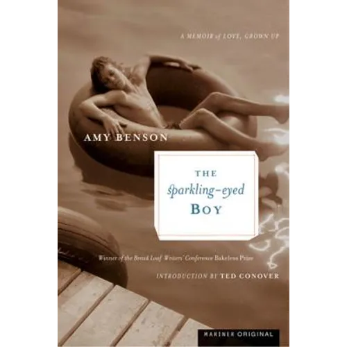 The Sparkling-Eyed Boy: A Memoir of Love, Grown Up