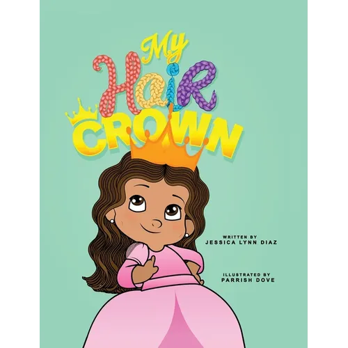 My Hair Crown