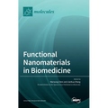 Functional Nanomaterials in Biomedicine