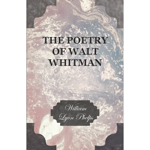 The Poetry of Walt Whitman
