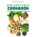 Epilepsy Diet Cookbook