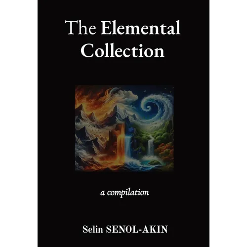 The Elemental Collection: a compilation
