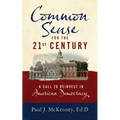 Common Sense for the 21st Century: A Call to Reinvest in American Democracy