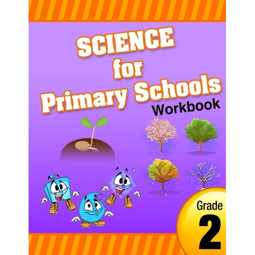 Science for Primary Schools grade 2