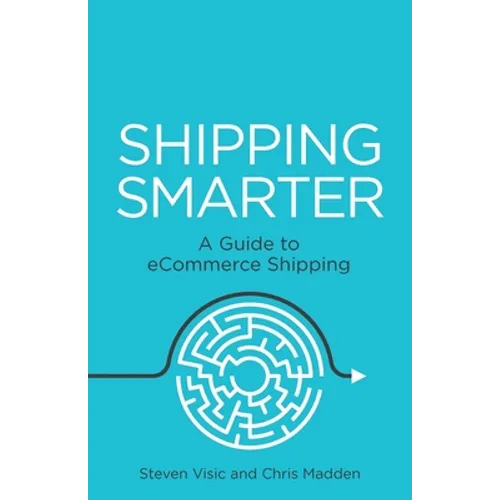 Shipping Smarter: A Guide to Ecommerce Shipping