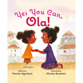 Yes, You Can Ola!