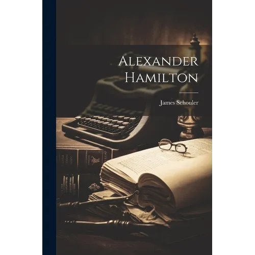 Alexander Hamilton