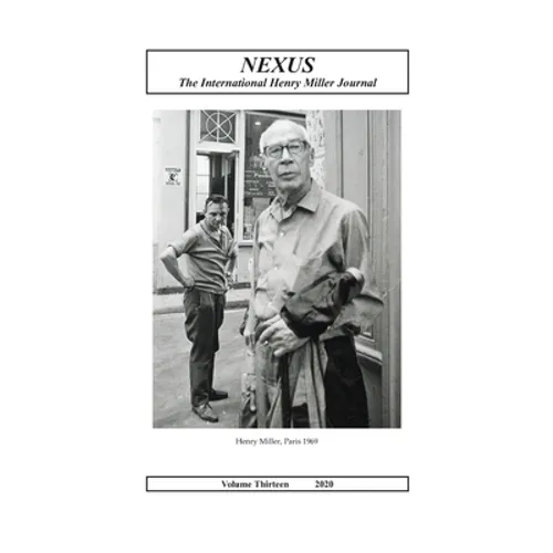 Nexus: The International Henry Miller Journal (Volume 13, 2020)