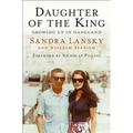 Daughter of the King: Growing Up in Gangland
