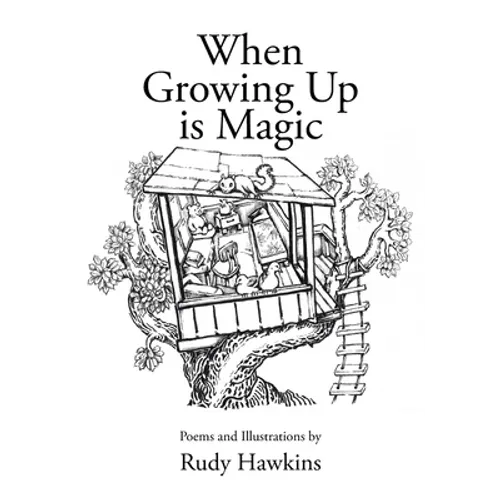 When Growing Up is Magic